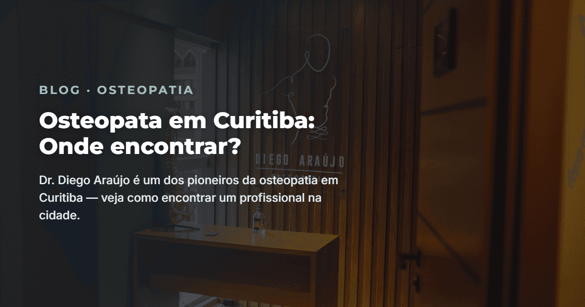 Osteopata em Curitiba: Onde encontrar?